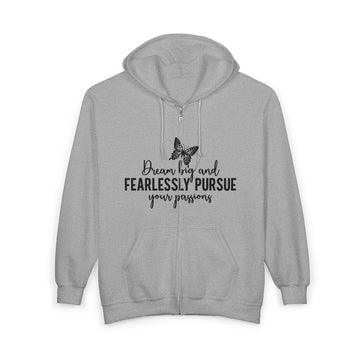 Fearlessly Pursue Your Purpose Zip-Up Hoodie — "Dream Big and Fearlessly Pursue Your Purpose" Inspirational Sweatshirt