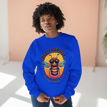 Bee Yourself Sweatshirt – "Bee Yourself, Everyone Else Is Taken" Vintage Bee Graphic Crewneck