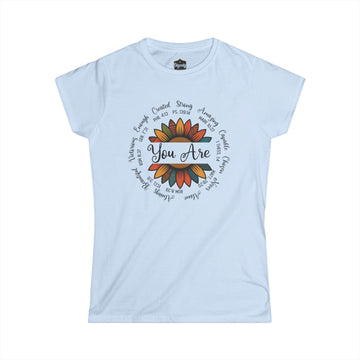 You Are Sunflower Tee — Inspirational Floral Women's T-Shirt