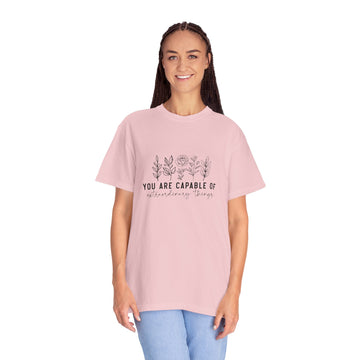 Inspirational Floral Tee — “You Are Capable of Extraordinary Things” Unisex T-Shirt