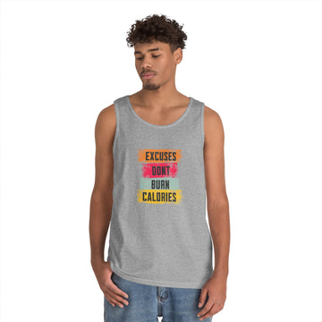 Tank Top — "Excuses Don't Burn Calories" Fitness Tank (Heartbeat Back Accent)