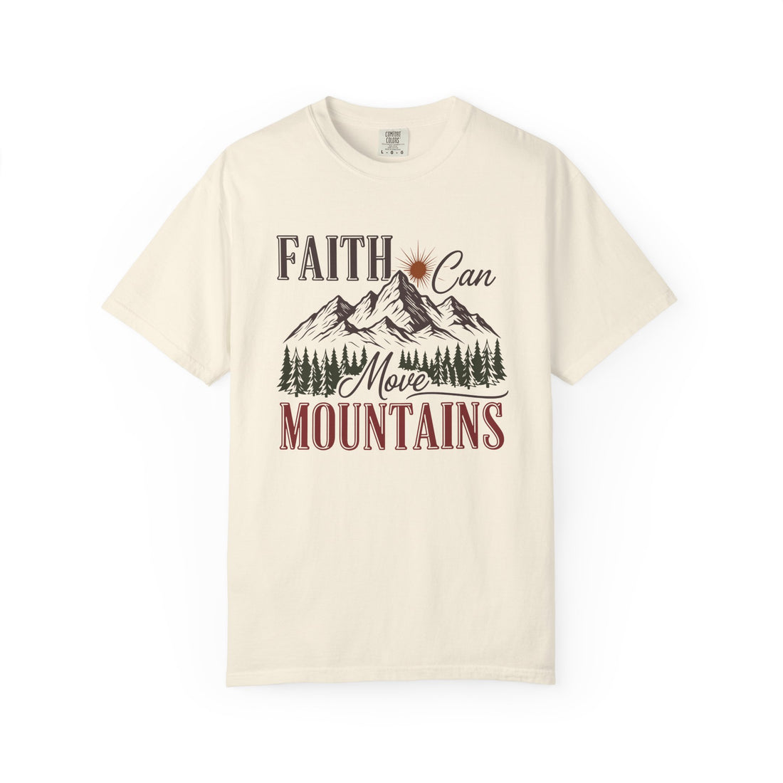 Faith Can Move Mountains T-Shirt — Christian Inspirational Mountain Graphic Tee